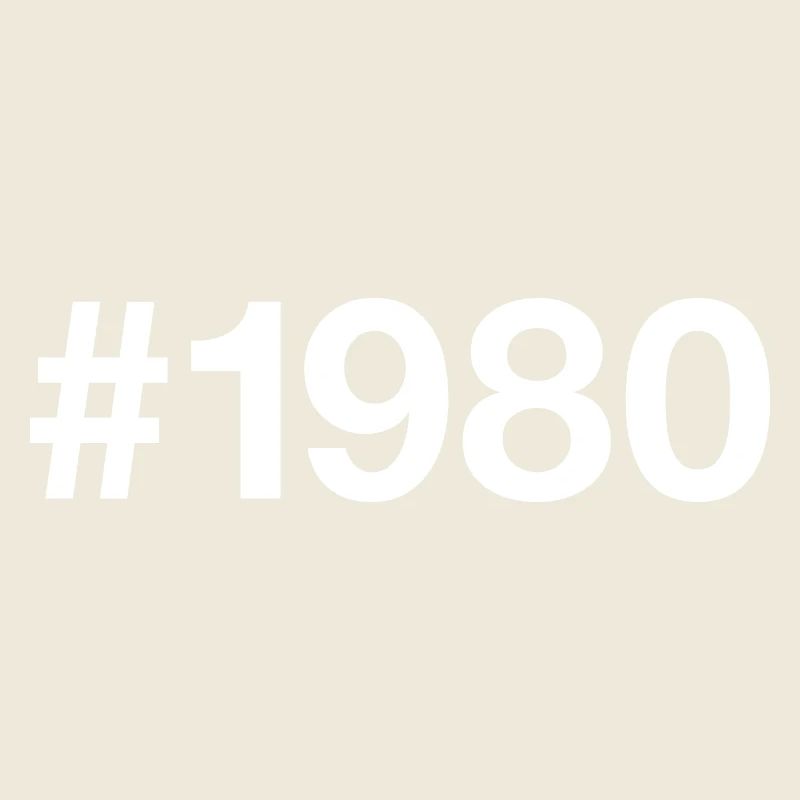 1980 Hashtag 46th Birthday 46 Years