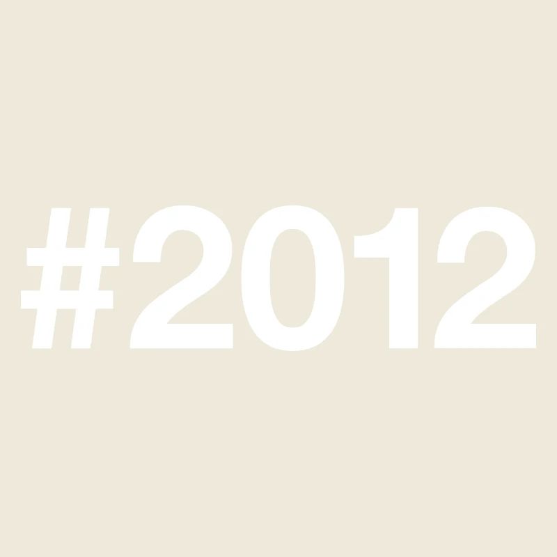 2012 Hashtag 13 years 13th birthday