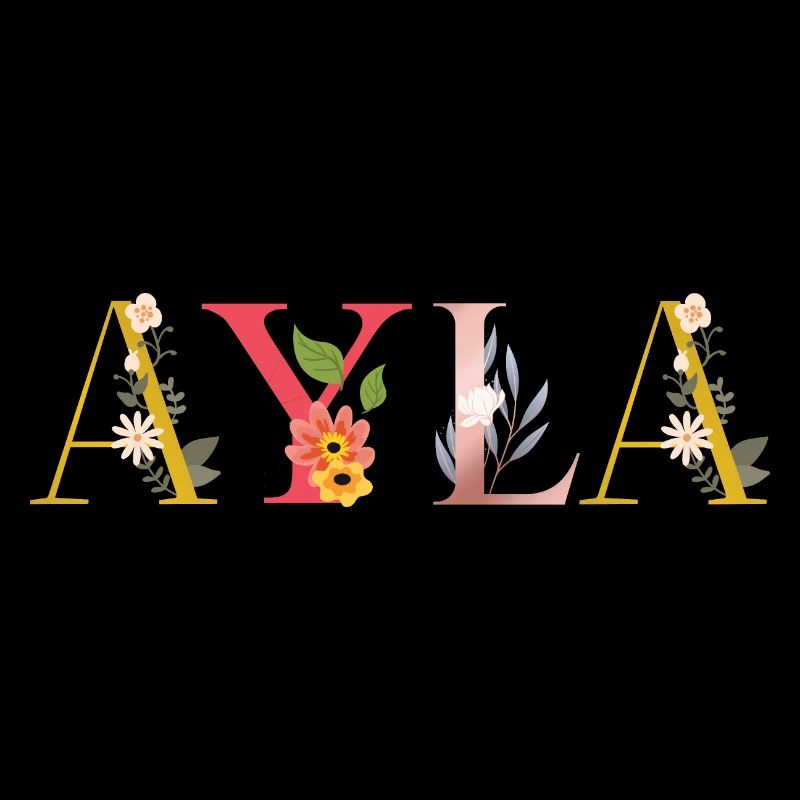 Le nom d’AYLA est décoré de fleurs