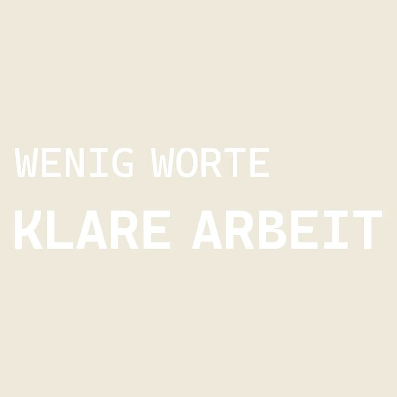 Few words. Clear work.