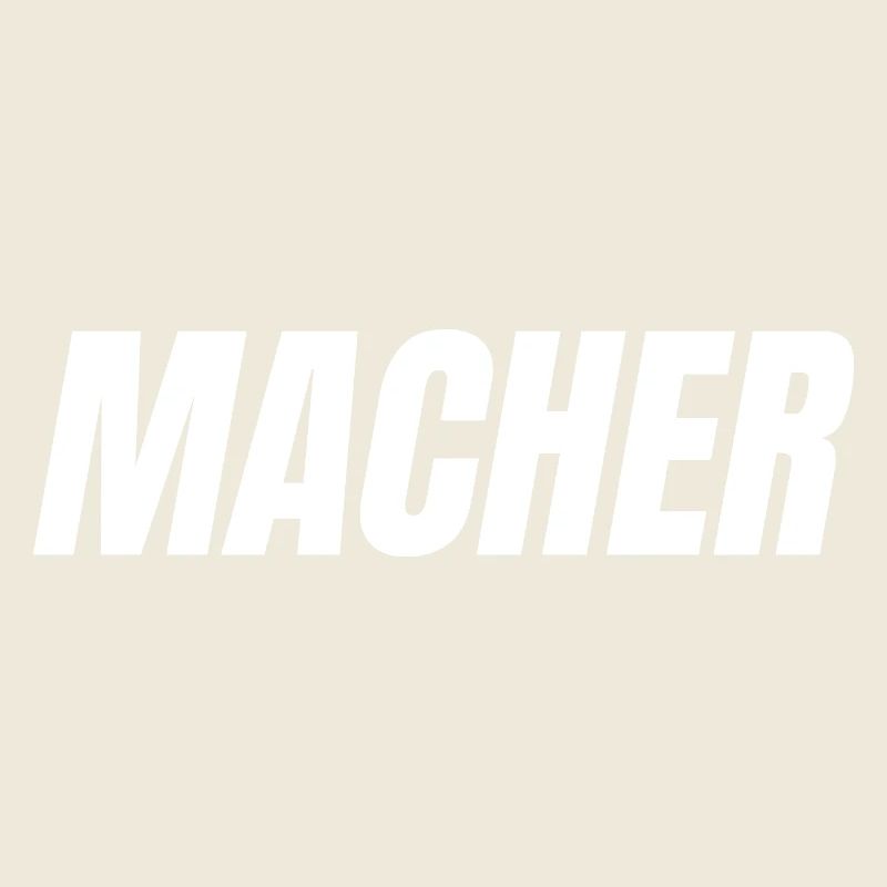 MACHER – Einfach machen. Einfach gut.