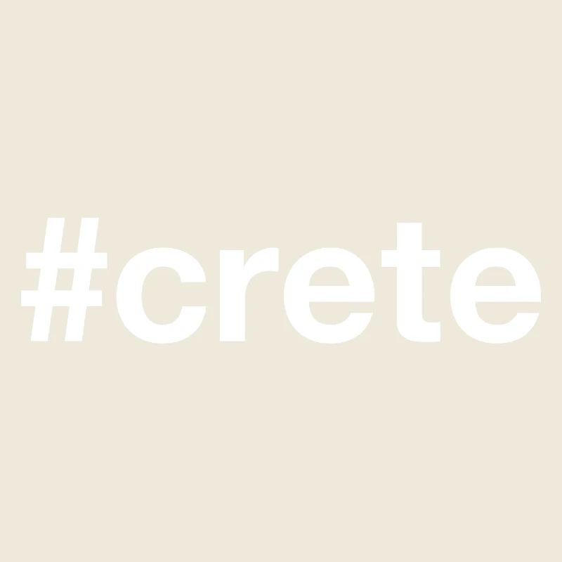 CRETE Hashtag