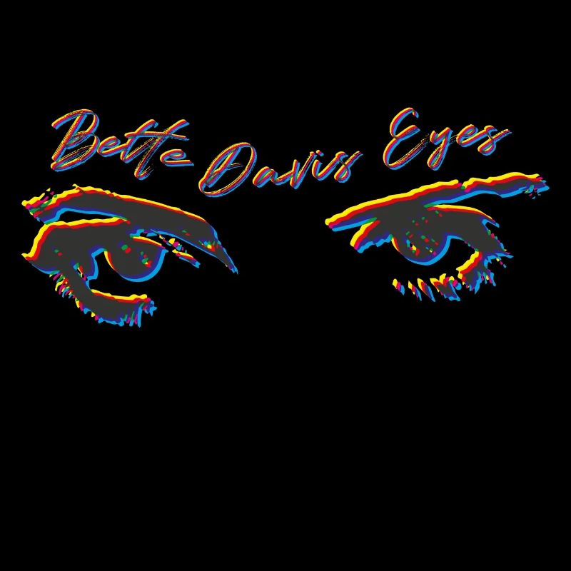 Bette Davis Eyes