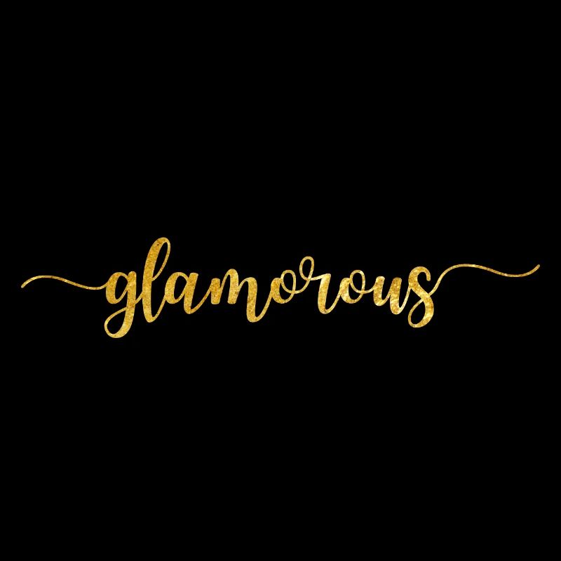 just be glamorous