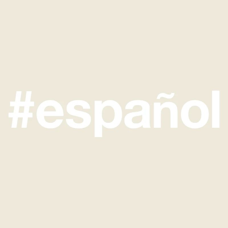 ESPANOL Espagnol Espagnol Hashtag