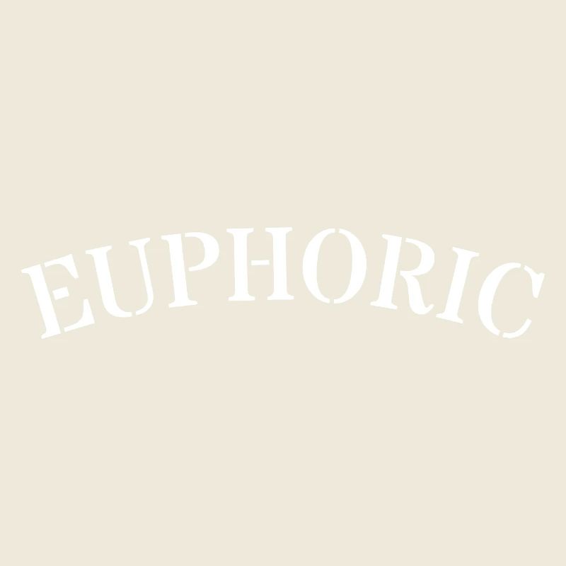 Euphoric Joie de vivre Minimal Text Design Saying