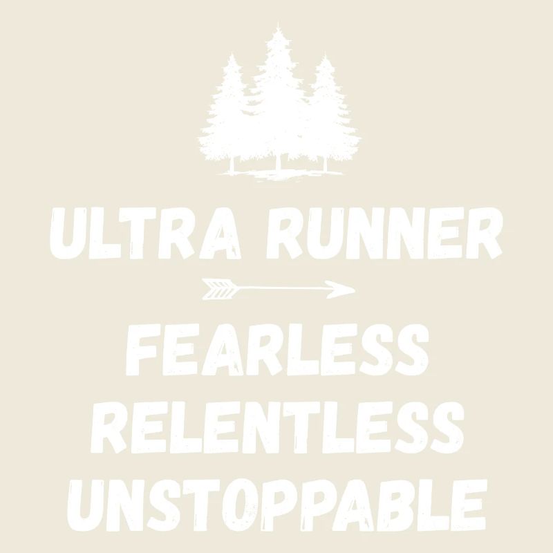 Ultra Runnner - Intrépide. Implacable. Imparable.