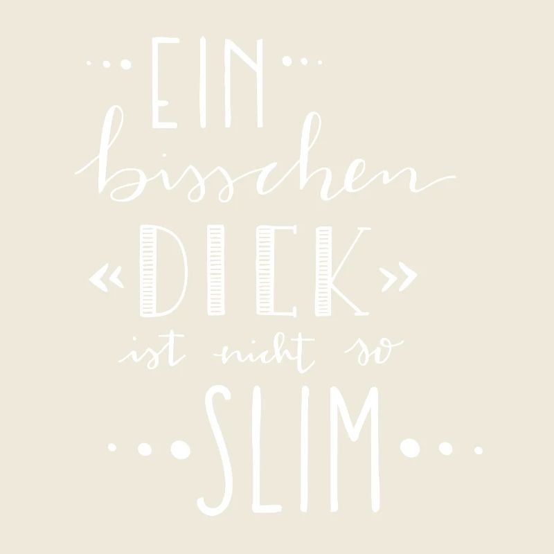 Ein bisschen dick ist nicht so slim – Gewicht