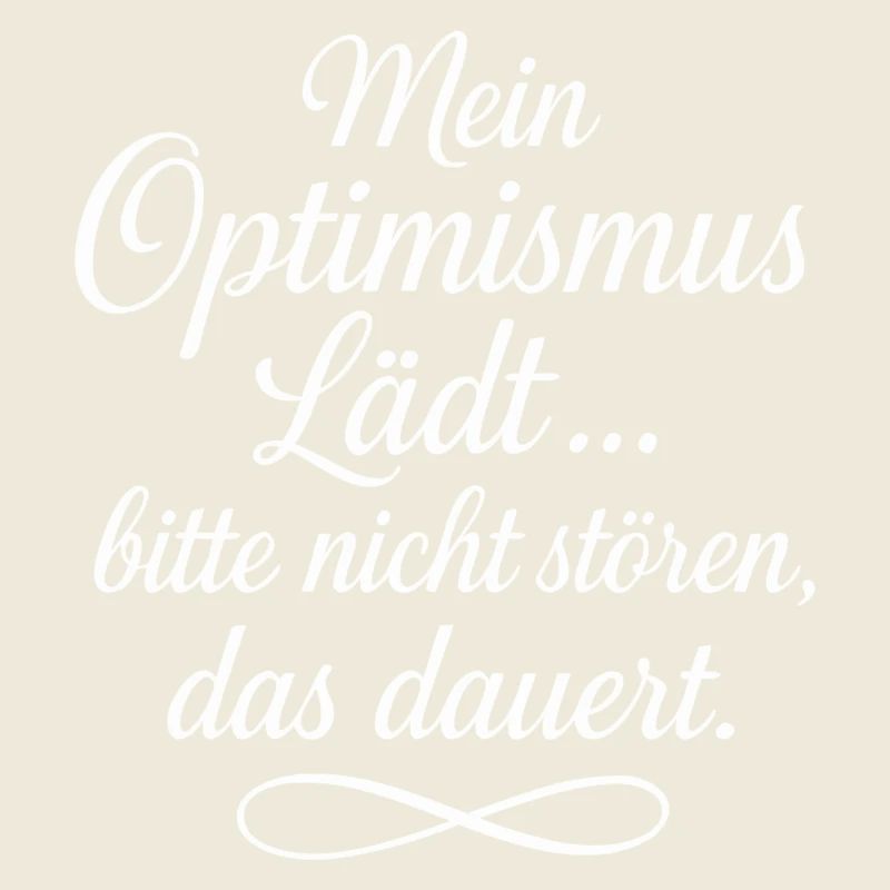 Mon optimisme invite ne dérange pas