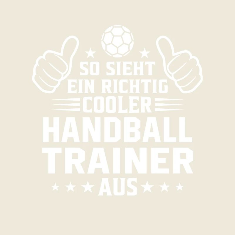 So sieht ein cooler Handball Trainer aus 