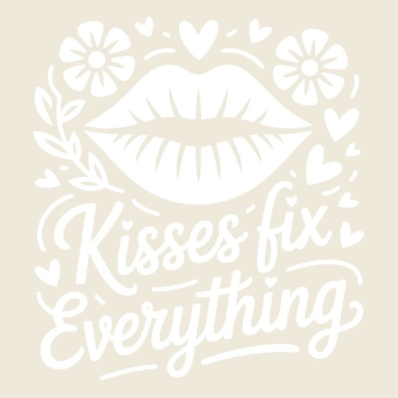 Kisses save everything