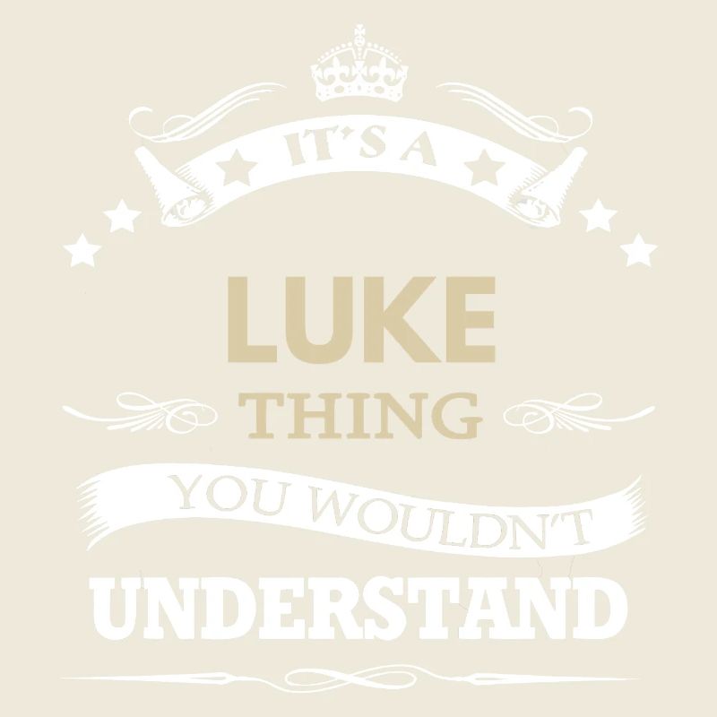 C’est une chose de Luke que tu ne comprendrais pas Nom drôle