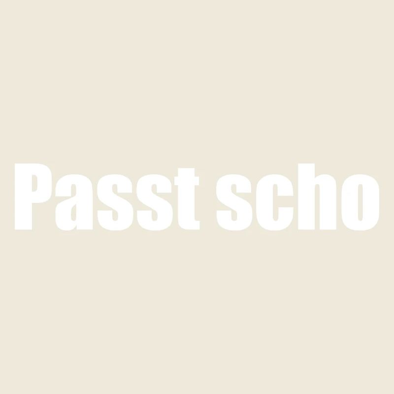 Passt scho
