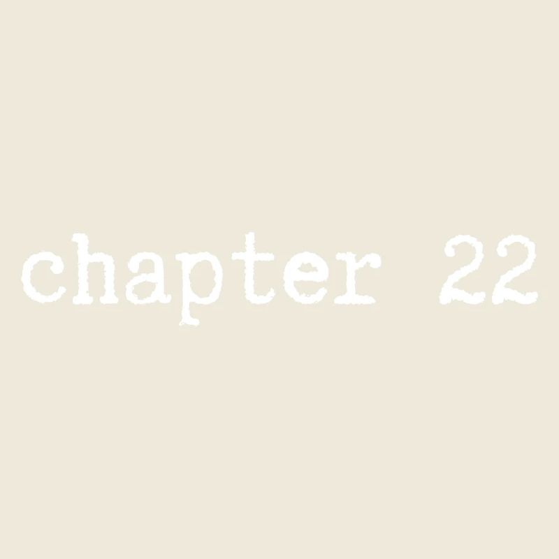 chapter 22 Birthday