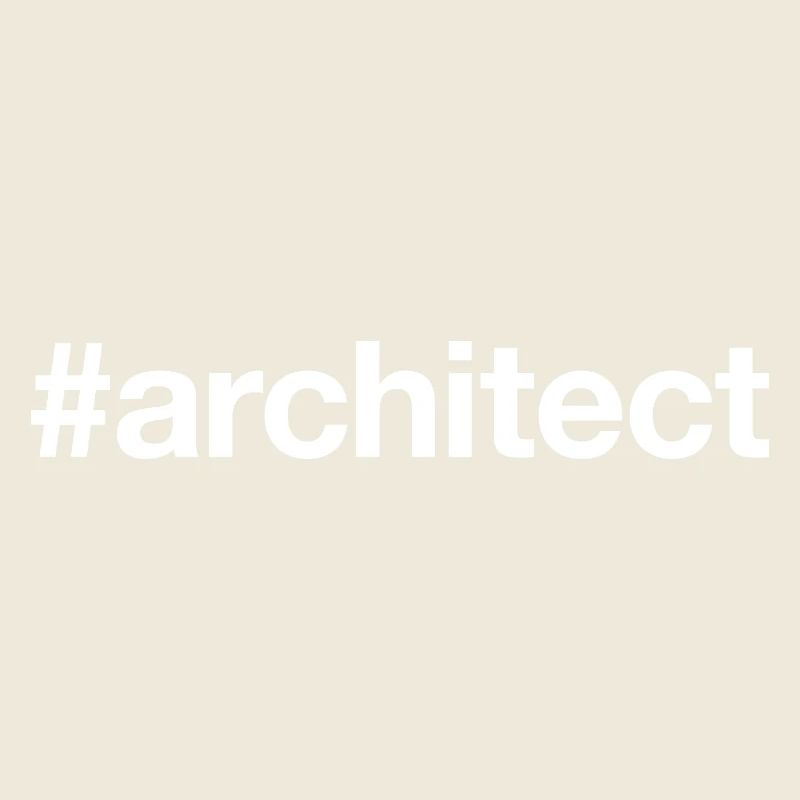 ARCHITECT Hashtag