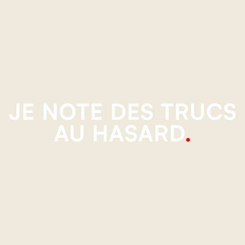 I Write Down Random Stuff – Humor