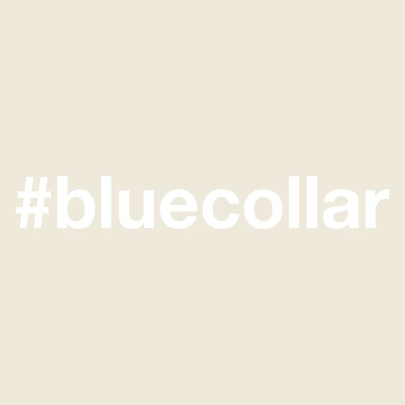 BLUE COLLAR Hashtag