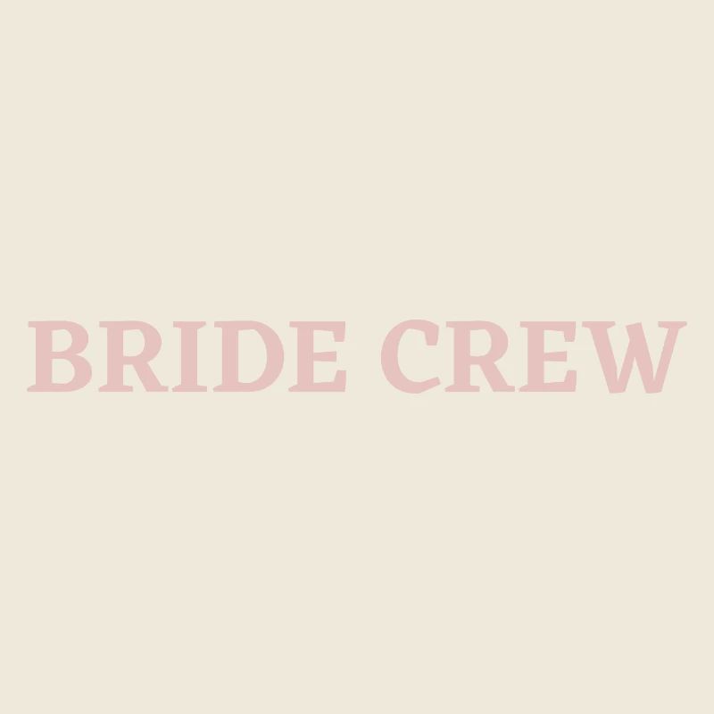 Bride Crew