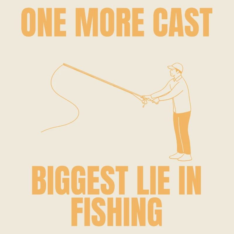 One More Cast - Fishing’s Biggest Lie