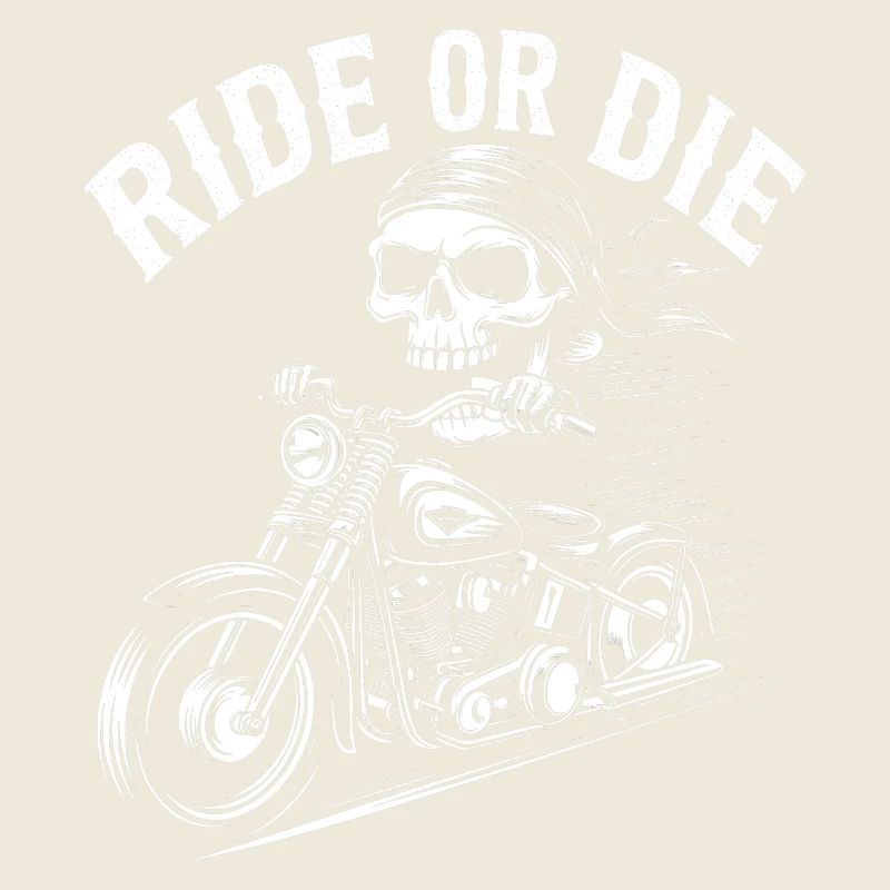 Ride or Die - Atemberaubendes Skeleton Biker Zitat