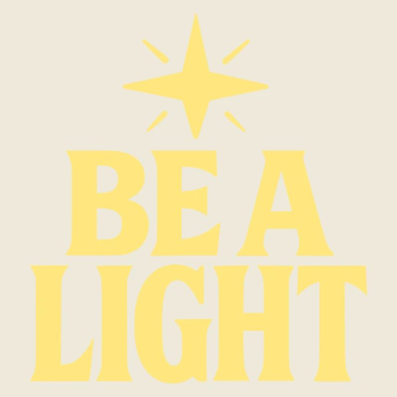 Be a light Slogan mit Stern
