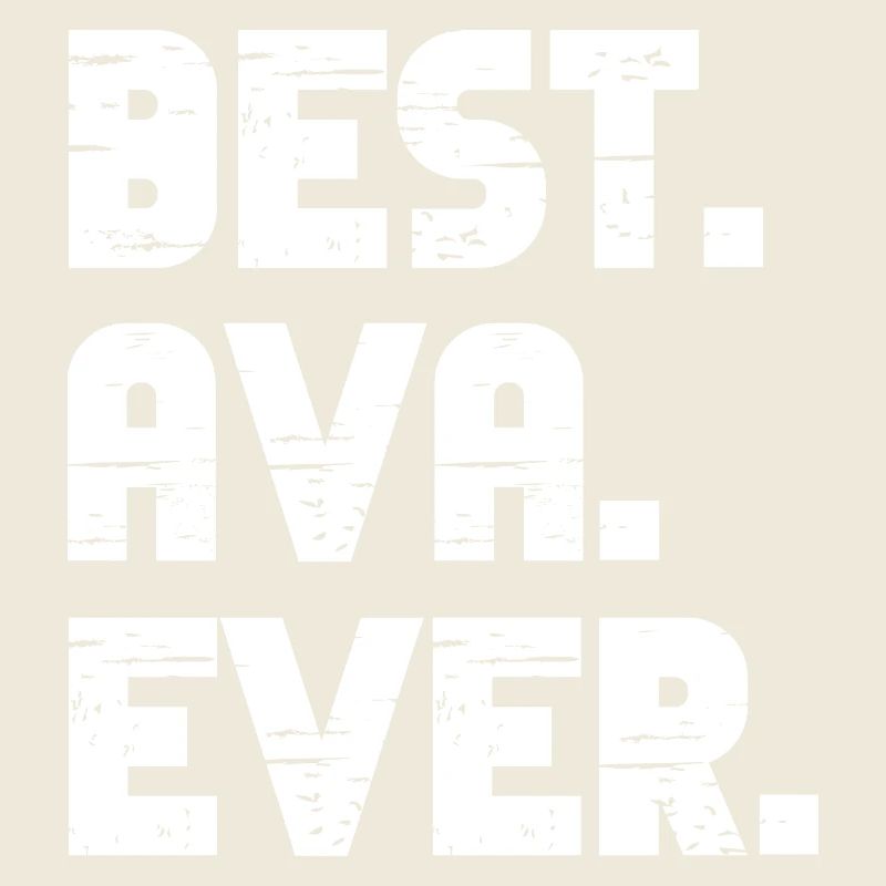 Best Ava Ever Retro Geschenk Spruch Geburtstag