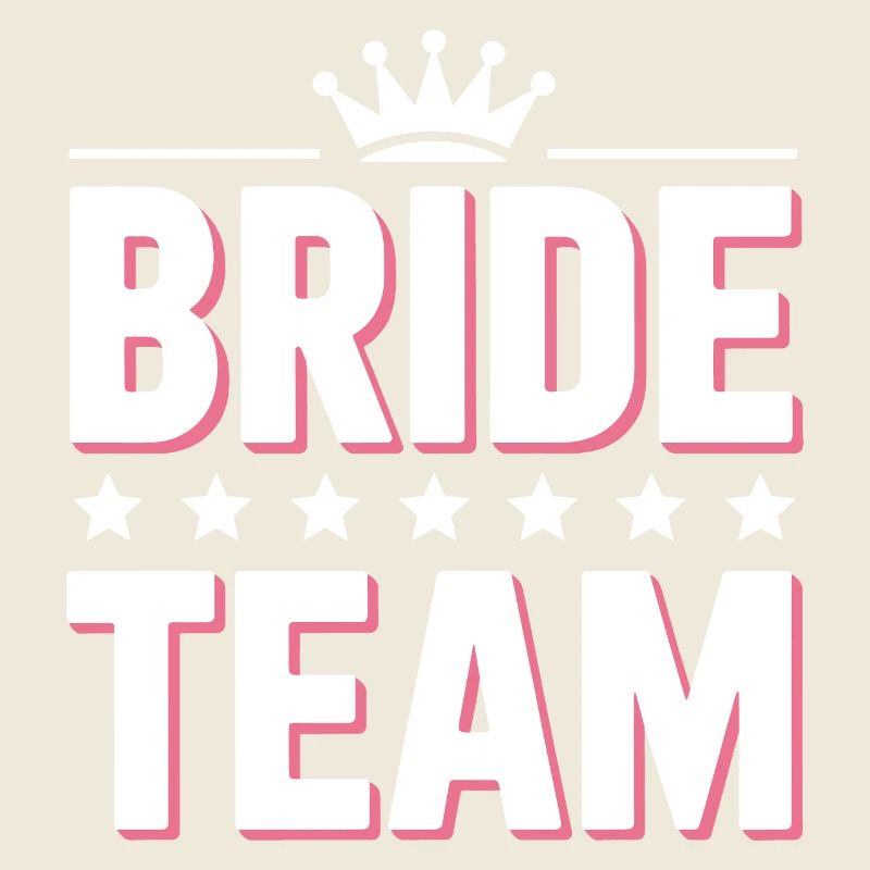 Brautteam Krone Team Bride