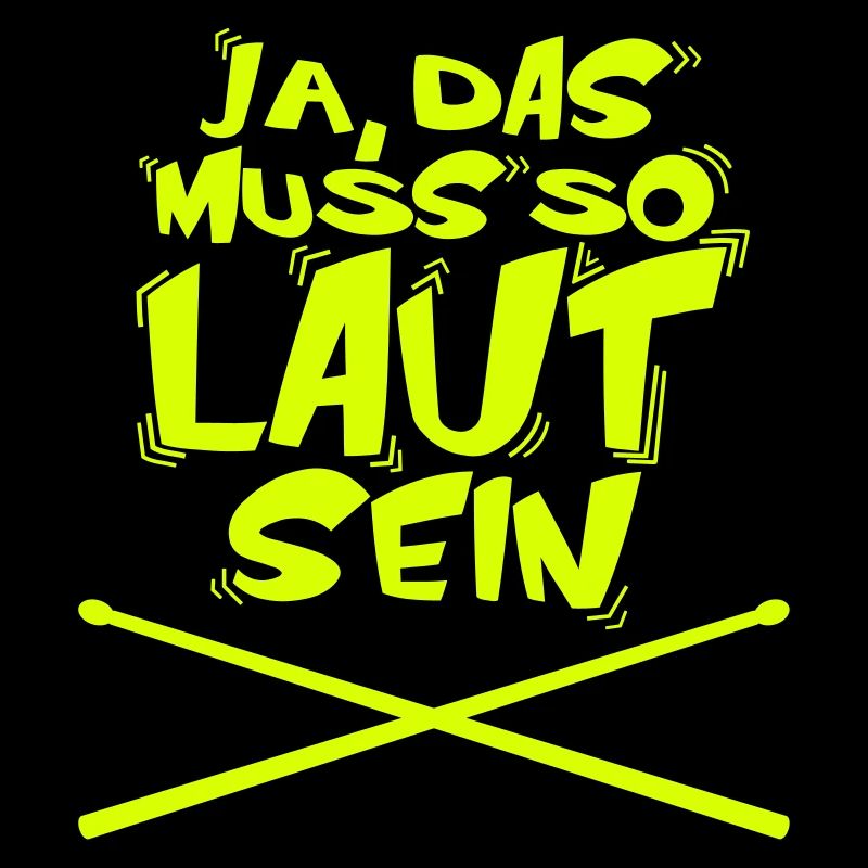 Ja das muss so LAUT sein!