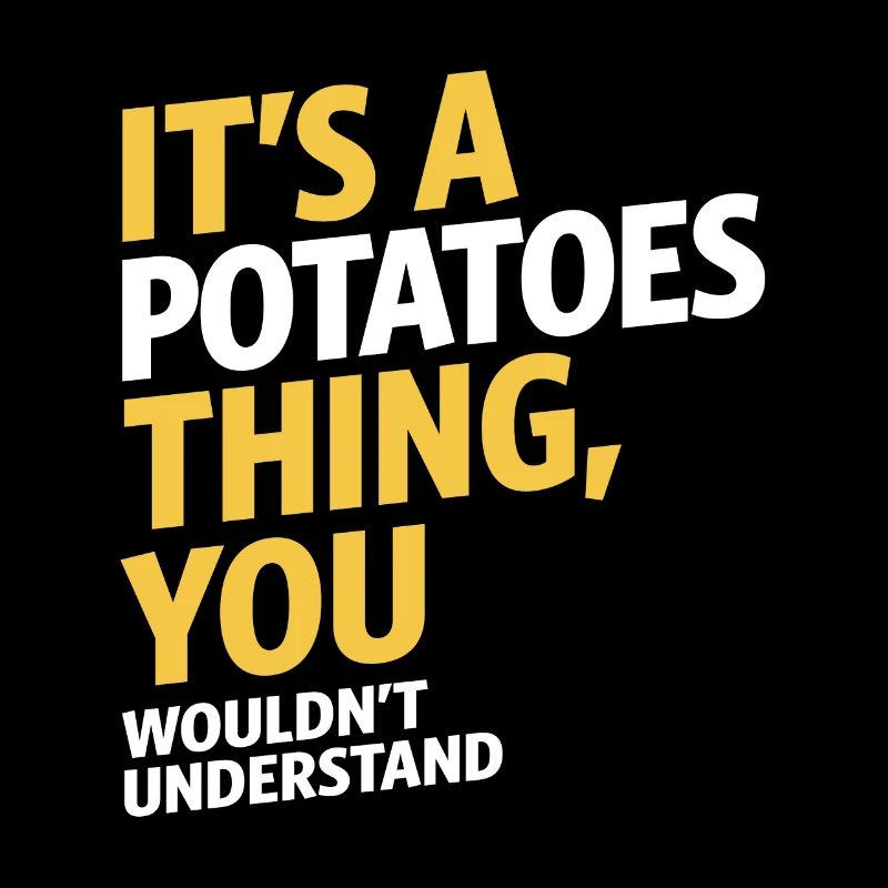 Potatoes Thing