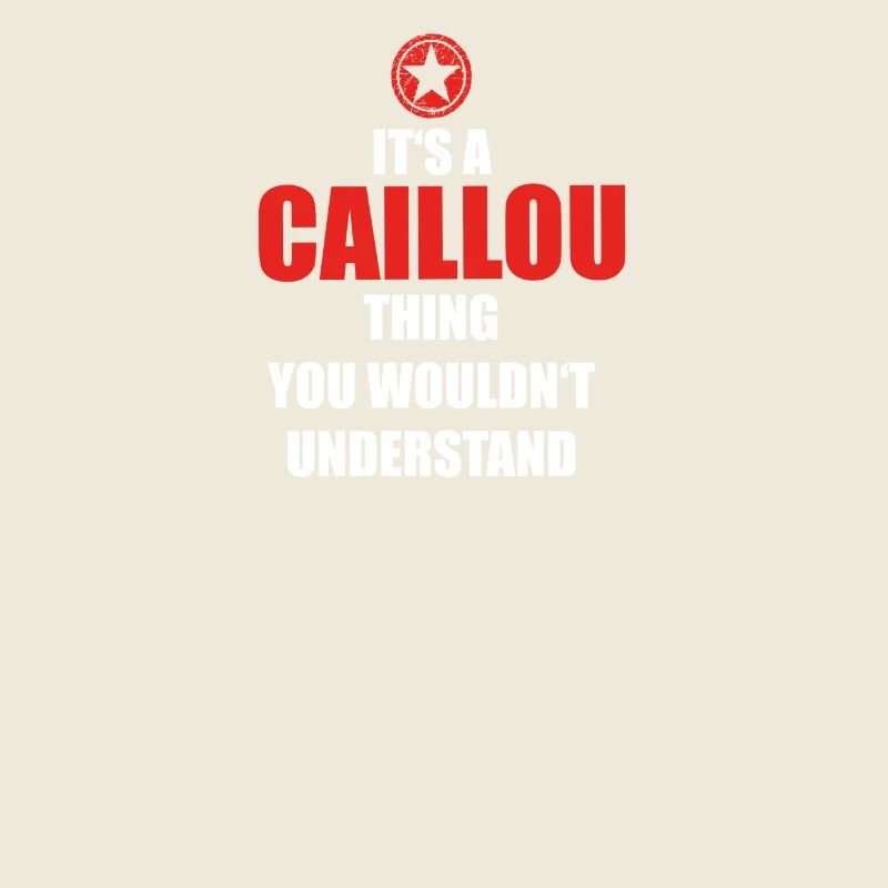 Gift it sa thing birthday understand CAILLOU