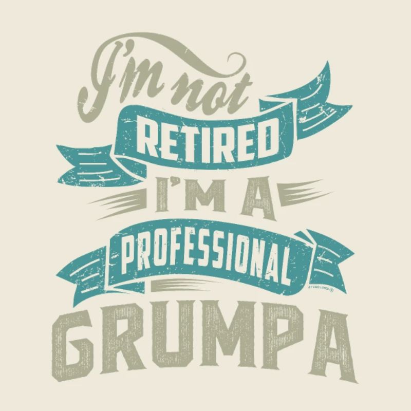 Professional Grumpa