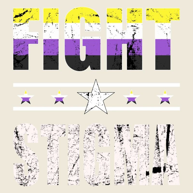 Fight Stigma - LGBTQ - Non-Binary