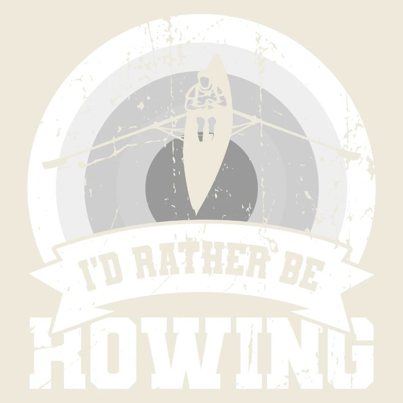 I'd rather row