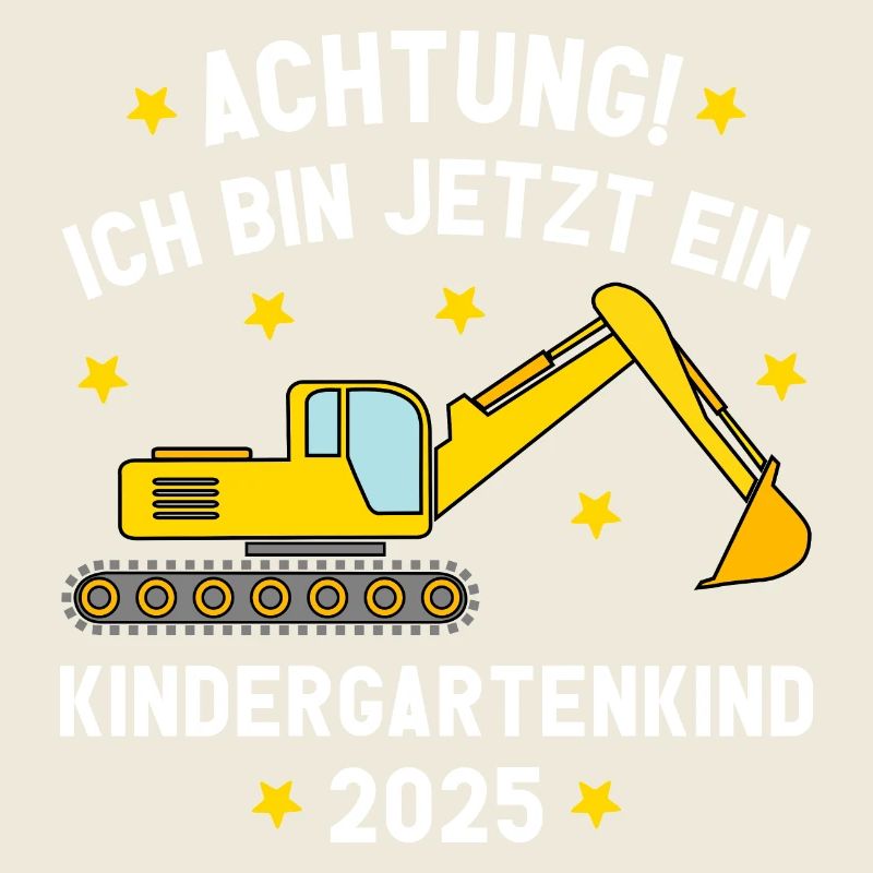 Ich bin jetzt ein Kindergartenkind 2025 Bagger