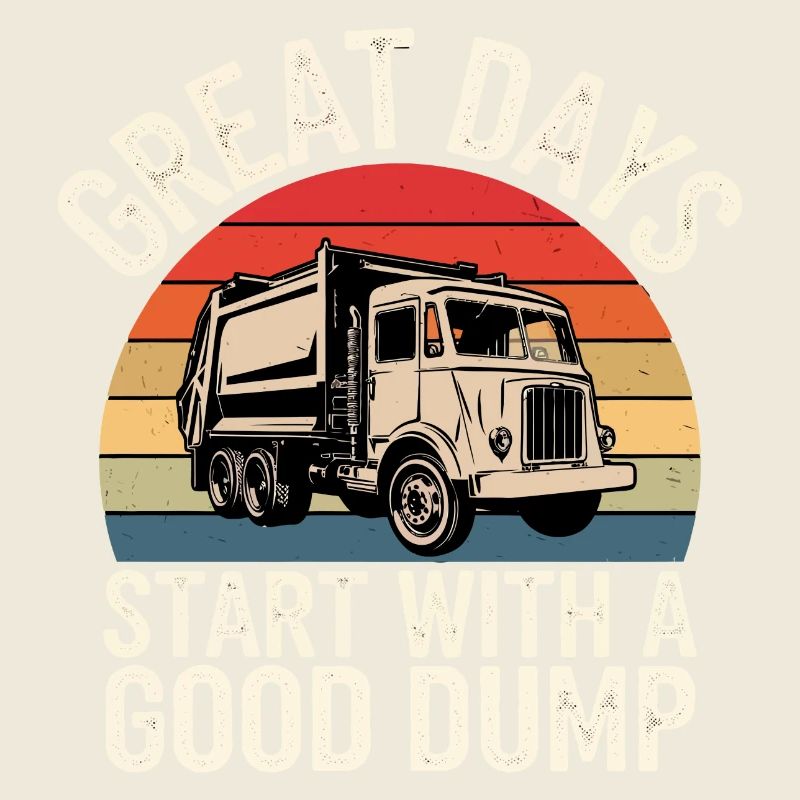 Großartige Tage beginnen mit einer guten Müllkippe