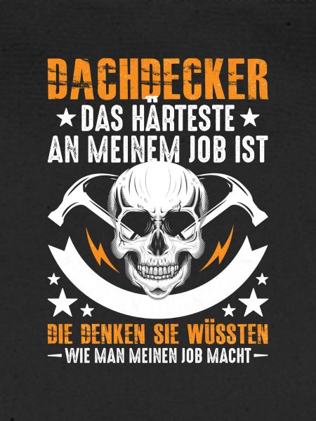 Dachdecker-Das-Harteste