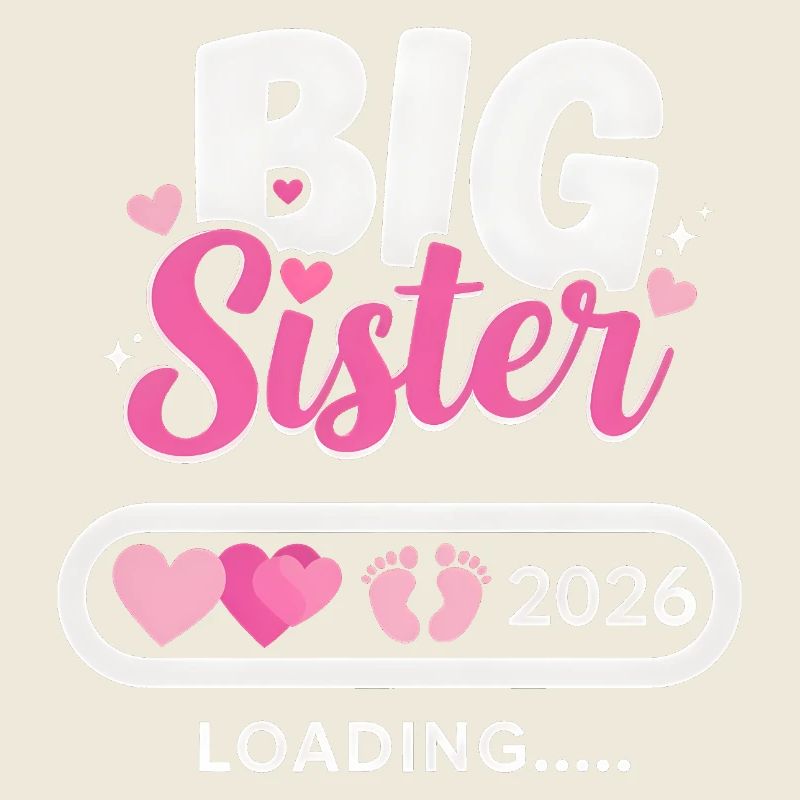 Große Schwester Loading 2026 | Ankündigung Shirt