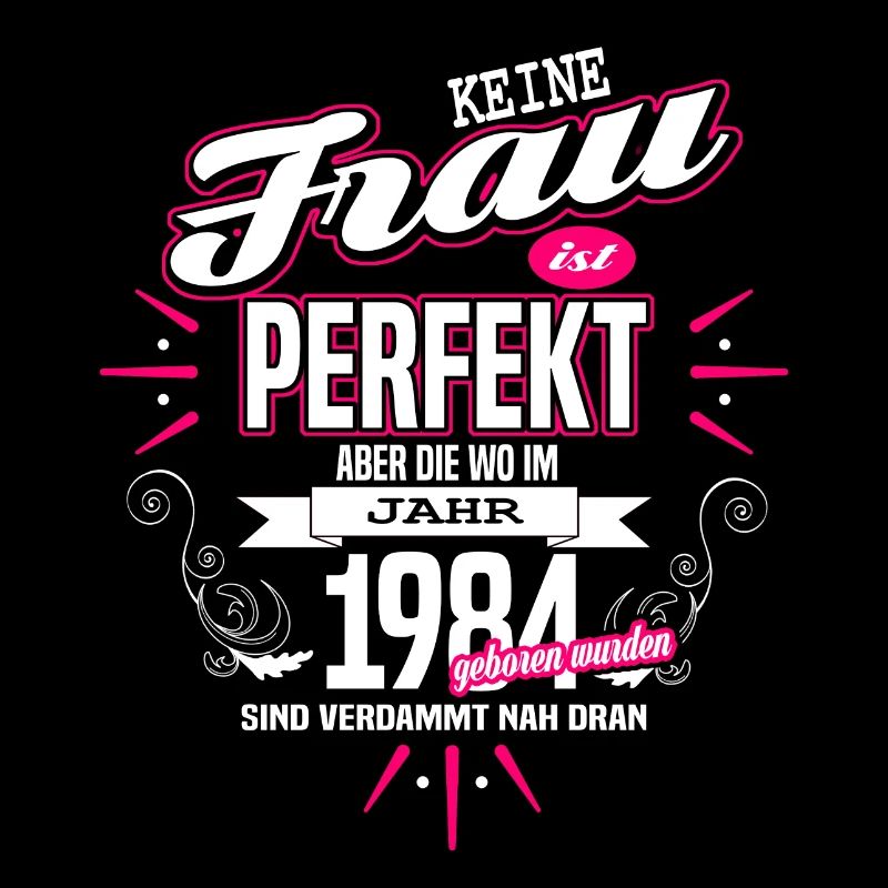 Perfekte Frau - Geboren 1984