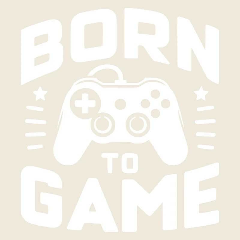 Born to Game