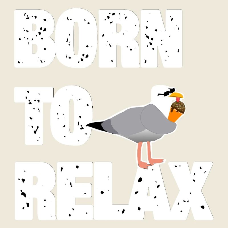 Born to Relax Möwe