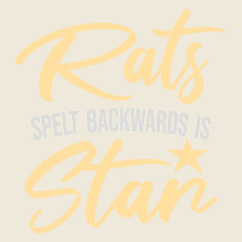Rats Spelt Backwards Is Star Lustiger Ratte Spruch