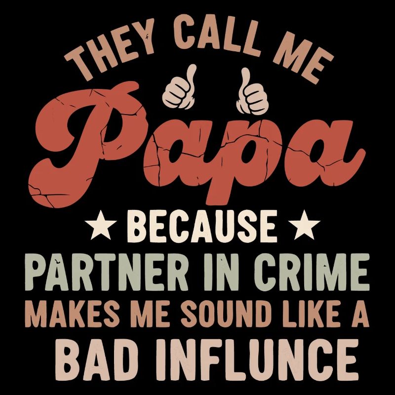 They Call Me Daddy: Father's Day Humor