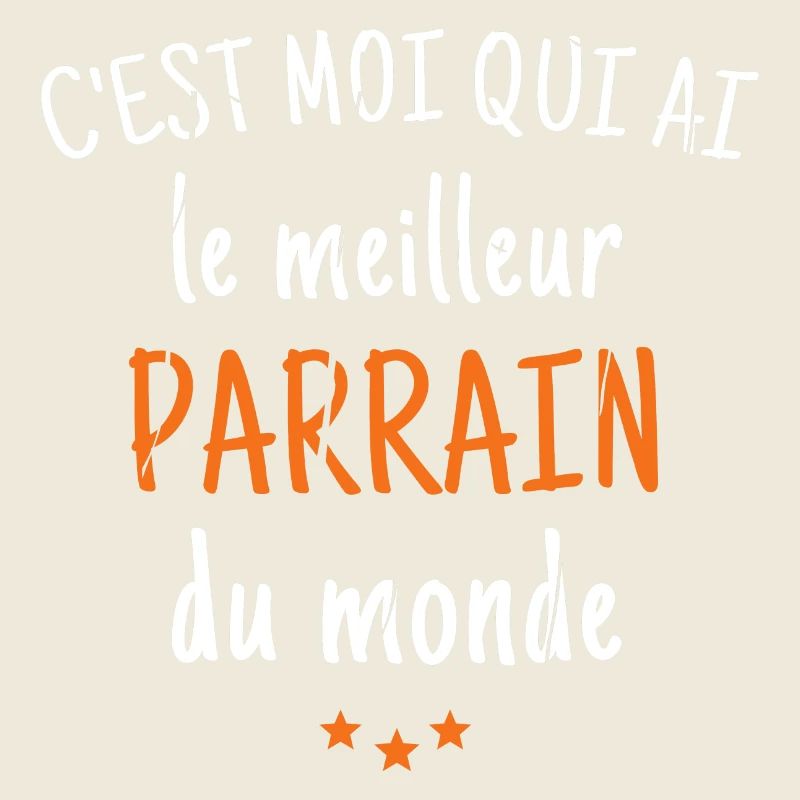 c'est moi qui ai le meilleur parrain du monde
