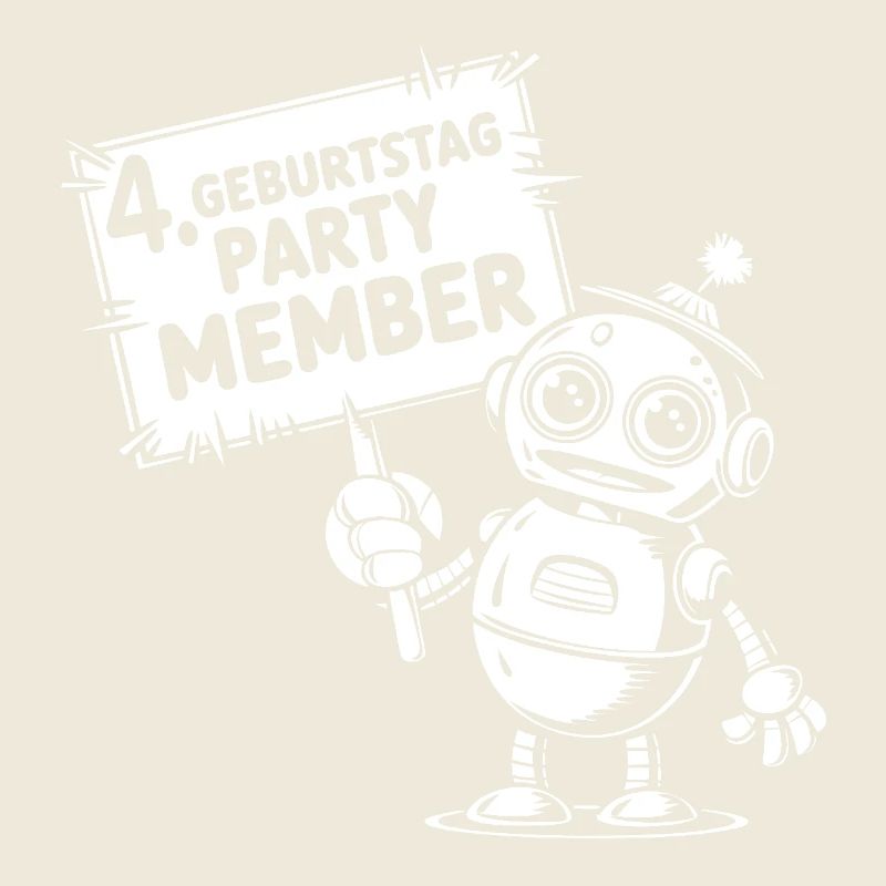 Ich bin vier Jahre 4. Geburtstag Roboter