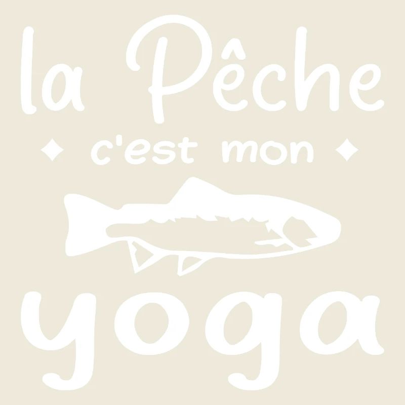 la pêche c'est mon yoga