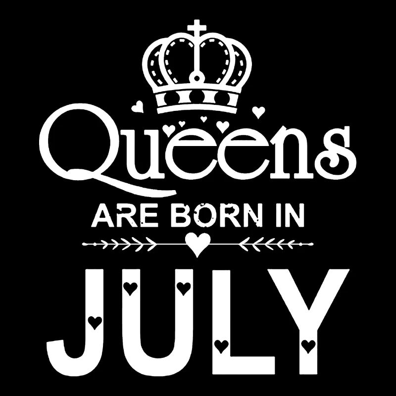 Queens Are Born in July
