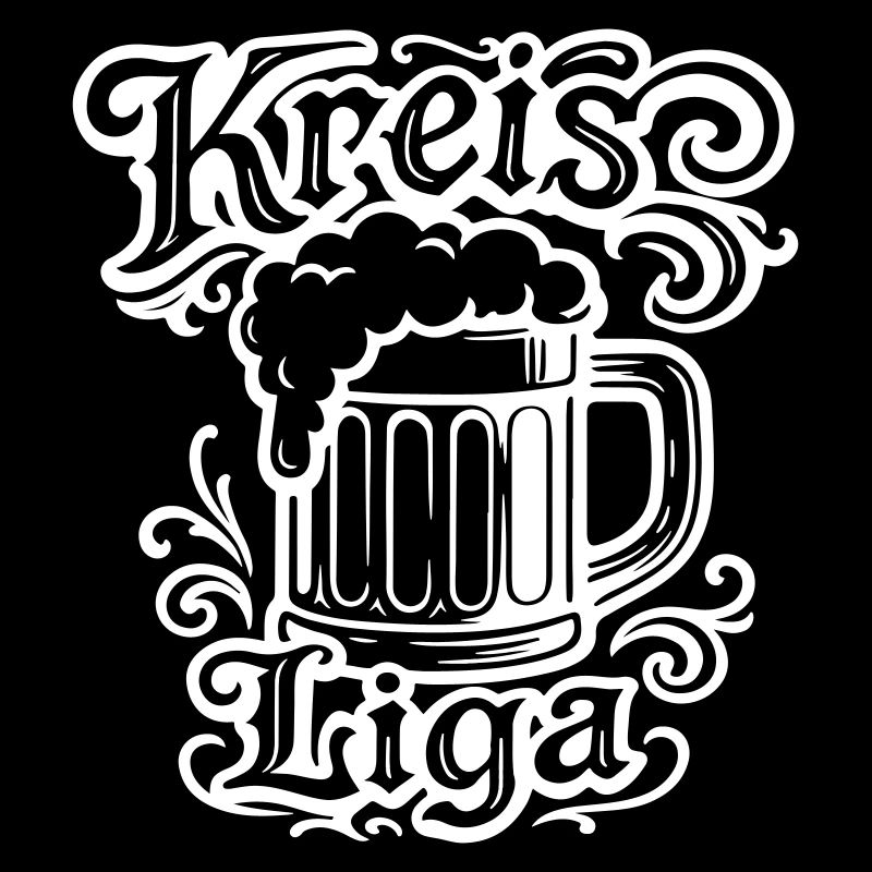 Kreisliga Bier Spruch