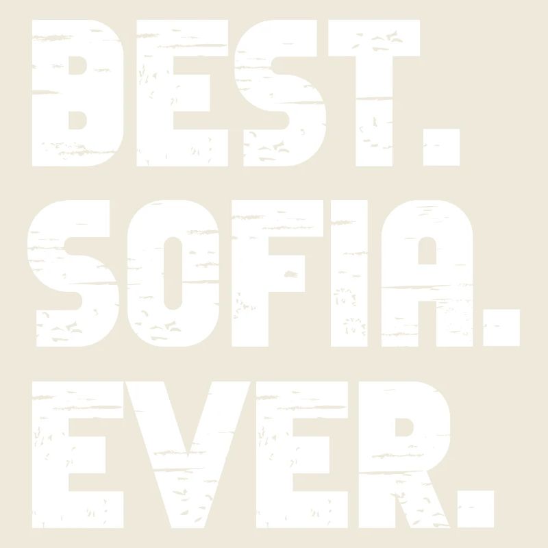 Best Sofia Ever Retro Gift Saying Birthday