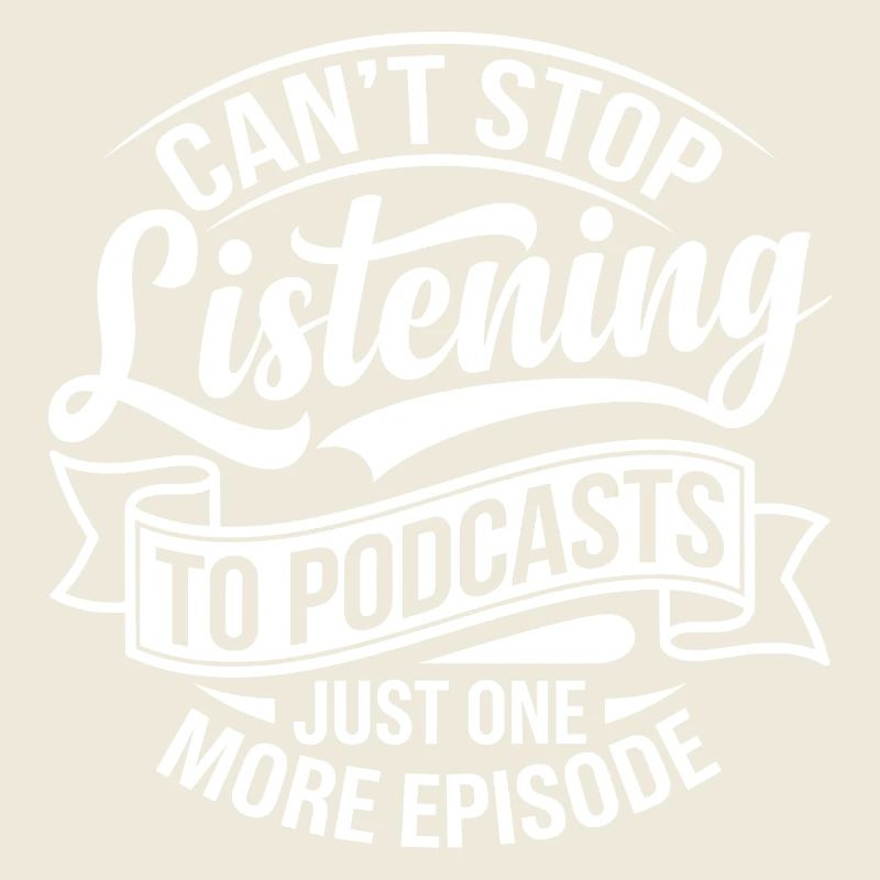 Je n’arrête pas d’écouter des podcasts