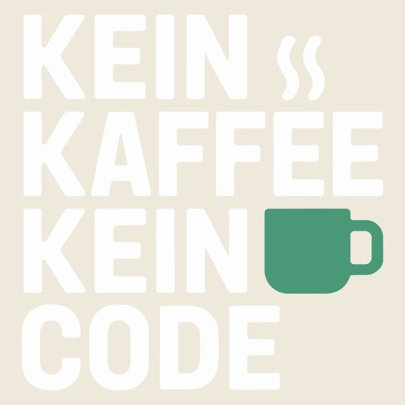 No Coffee No Code Programmer Computer Scientist